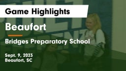 Beaufort  vs Bridges Preparatory School Game Highlights - Sept. 9, 2023