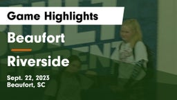 Beaufort  vs Riverside Game Highlights - Sept. 22, 2023