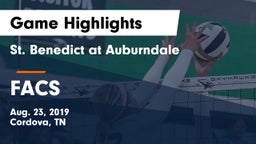 St. Benedict at Auburndale   vs FACS Game Highlights - Aug. 23, 2019