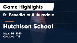 St. Benedict at Auburndale   vs Hutchison School Game Highlights - Sept. 24, 2020