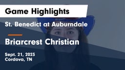 St. Benedict at Auburndale  vs Briarcrest Christian  Game Highlights - Sept. 21, 2023