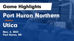 Port Huron Northern  vs Utica  Game Highlights - Nov. 3, 2022