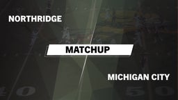 Matchup: Northridge vs. Michigan City  2016