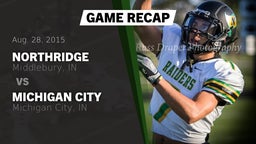 Recap: Northridge  vs. Michigan City  2015