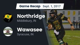 Recap: Northridge  vs. Wawasee  2017