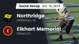 Recap: Northridge  vs. Elkhart Memorial  2019
