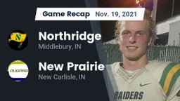 Recap: Northridge  vs. New Prairie  2021