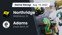 Recap: Northridge  vs. Adams  2022