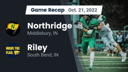 Recap: Northridge  vs. Riley  2022