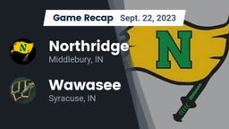 Recap: Northridge  vs. Wawasee  2023