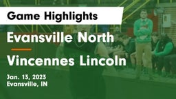 Evansville North  vs Vincennes Lincoln  Game Highlights - Jan. 13, 2023