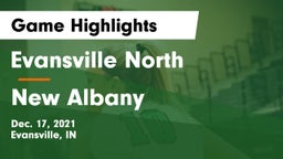Evansville North  vs New Albany  Game Highlights - Dec. 17, 2021