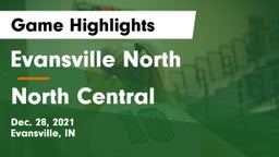 Evansville North  vs North Central  Game Highlights - Dec. 28, 2021