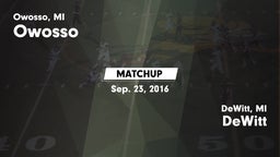 Matchup: Owosso vs. DeWitt  2016