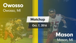 Matchup: Owosso vs. Mason  2016