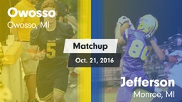 Matchup: Owosso vs. Jefferson  2016