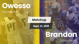 Matchup: Owosso vs. Brandon  2018