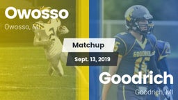 Matchup: Owosso vs. Goodrich  2019