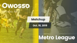 Matchup: Owosso vs. Metro League 2019