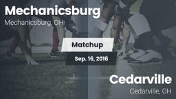 Matchup: Mechanicsburg vs. Cedarville  2016