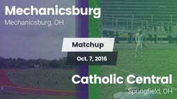Matchup: Mechanicsburg vs. Catholic Central  2016