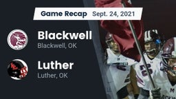 Recap: Blackwell  vs. Luther  2021