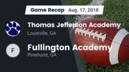 Recap: Thomas Jefferson Academy  vs. Fullington Academy 2018