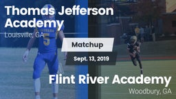 Matchup: Thomas Jefferson Aca vs. Flint River Academy  2019