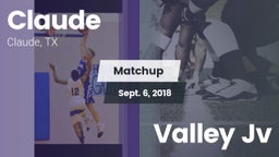 Matchup: Claude vs. Valley Jv 2018