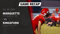 Recap: Marquette  vs. Kingsford  2015