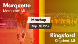 Matchup: Marquette vs. Kingsford  2016
