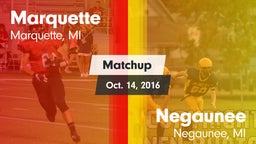 Matchup: Marquette vs. Negaunee  2016