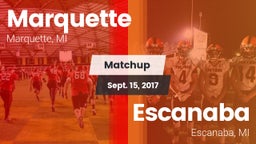 Matchup: Marquette vs. Escanaba  2017