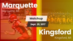 Matchup: Marquette vs. Kingsford  2017