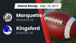 Recap: Marquette  vs. Kingsford  2017