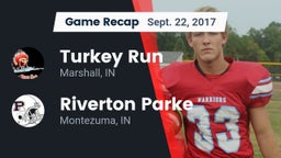 Recap: Turkey Run  vs. Riverton Parke  2017