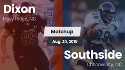 Matchup: Dixon vs. Southside  2018