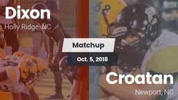 Matchup: Dixon vs. Croatan  2018