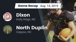 Recap: Dixon  vs. North Duplin  2019