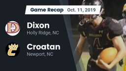Recap: Dixon  vs. Croatan  2019