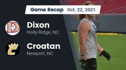 Recap: Dixon  vs. Croatan  2021