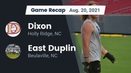 Recap: Dixon  vs. East Duplin  2021