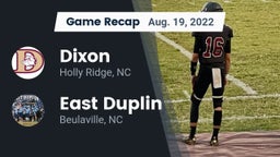 Recap: Dixon  vs. East Duplin  2022