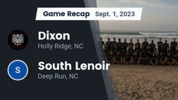 Recap: Dixon  vs. South Lenoir  2023