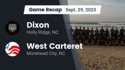 Recap: Dixon  vs. West Carteret  2023