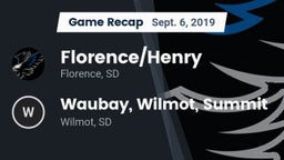 Recap: Florence/Henry  vs. Waubay, Wilmot, Summit 2019