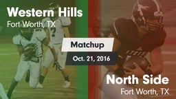 Matchup: Western Hills High vs. North Side  2016