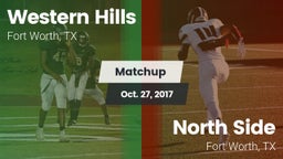 Matchup: Western Hills High vs. North Side  2017
