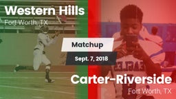 Matchup: Western Hills High vs. Carter-Riverside  2018