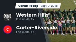 Recap: Western Hills  vs. Carter-Riverside  2018